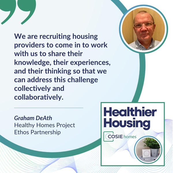 Graham DeAth - Healthier Housing Podcast Episode 4